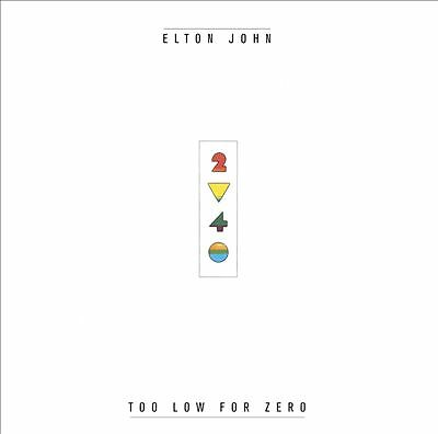 John elton too low for - too, zero